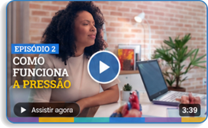 Episódio 2: Como funciona a pressão